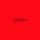 EXTASY