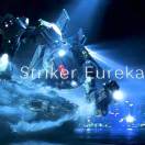 striker eureka的钢琴谱